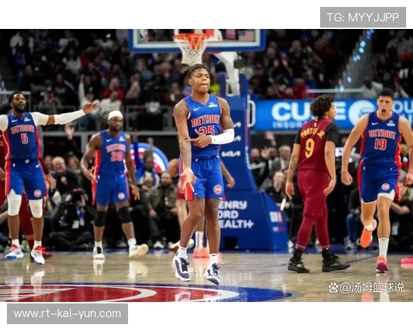 骑士迎战活塞,东部新老势力交锋引关注 骑士迎战活塞,东部新老势力交锋引关注